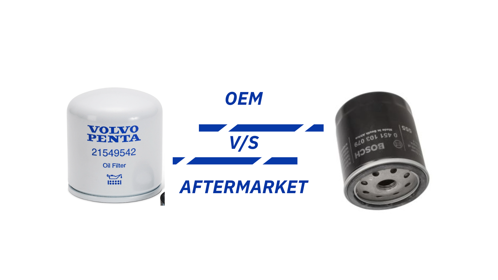 OEM VS AFTERMARKET